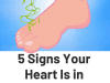 5 Alarming Signs Your Heart May Be in Trouble — And What They Mean