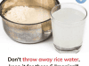 Don’t Pour Out That Rice Water — Here Are 6 Magical Ways to Reuse It